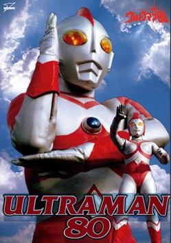 Ultraman 80 อุลตร้าแมน 80 ตอนที่ 1-50 พากย์ไทย